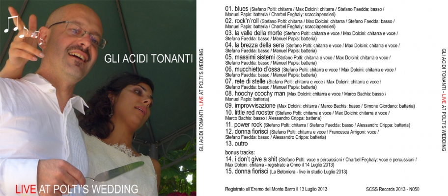 n050 gli acidi tonanti: live at polti's wedding 2013